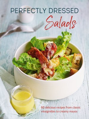 cover image of Perfectly Dressed Salads